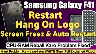 Samsung F41 Restart Problem | 110% All Samsung Restart-Hang On Logo-Screen Freez Problem Fixed