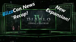 Diablo 4 | BlizzCon Opening Day News Recap! NEW EXPANSION TEASER