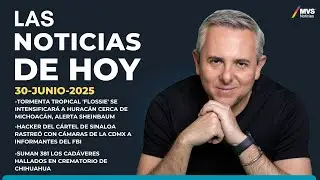 Today's NEWS with Luis Cardenas | Barry and Lessie: Tropical storms in Mexico | June 30