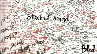 BLED STACKED AMMO (Prod. by Bled)