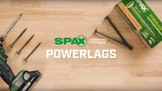 SPAX® PowerLags® – Confidence Drilled Into Every Connection