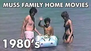 Muss Family Home Movies (1980's)