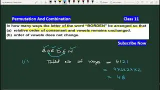 In how many ways the letter of the word BORDEN be arranged so that relative order of consonant vowel