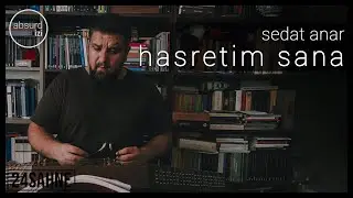 Hasretim Sana (Râbia Hâtun) - Sedat Anar