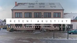 Akustické úpravy v Základní umělecké škole v Sivicích - Pozořice