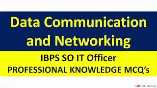 MCQ's Computer Networks: IBPS SO IT - Professional Knowledge