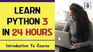 Learn python in 24 hours - Introduction [lesson 1]