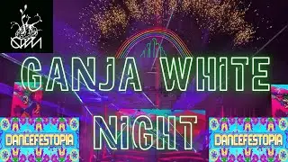 Ganja White Night - Dancefestopia 2024 - Full set in 4k/HQ audio
