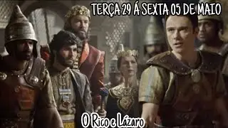 O RICO E LAZARO, DE TERÇA 29/04/2025 Á SEXTA 05/04/2025 #oricoelazaro