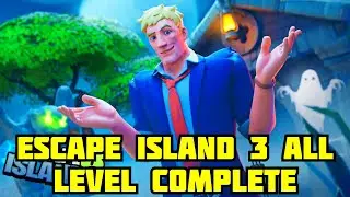 Fortnite Escape Island 3 (ALL LEVELS Walkthrough Solutions) | HOW TO COMPLETE ESCAPE ISLAND 3