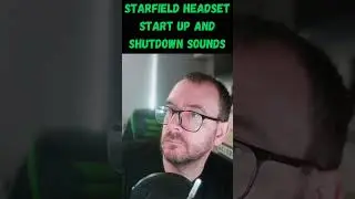 Unveiling Starfield Headset: Custom Startup & Shutdown Sounds | Inside Look