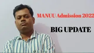 MANUU Admission Big Update/MANUU Admission 2022/MANUU B.Ed/MANUU /Pratiyogita University
