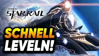 SCHNELL LEVELN in HONKAI: STAR RAIL [ANFÄNGER TIPPS]