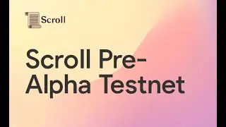 Scroll zkEVM Pre-Alpha Testnet...Plus Orbiter Finance Alpha