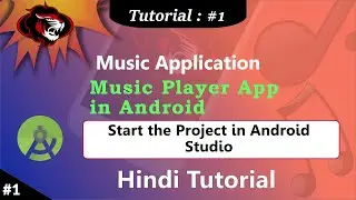 How to create Music Player App in Android with Java | Music Player App | Start the Project Part 1