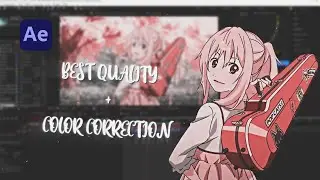 BEST QUALITY & Color Correction (Instagram, Youtube & Tiktok)