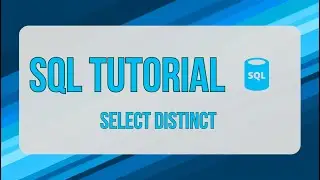 Select Distinct - SQL - What is Select Distinct and How to use it