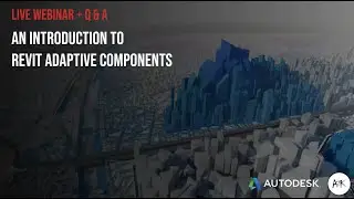 An Introduction to Revit Adaptive Components