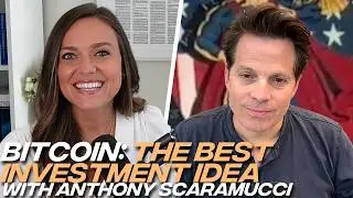 Anthony Scaramucci: Why Bitcoin is the Best Investment Idea