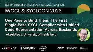The First Single Pass SYCL Compiler with Unified Code Representation Across Backends