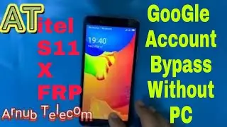 itel S11X FRP Bypass /Google Account Remove Without PC.1000% s11X v 8.1