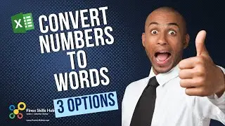 Convert Numbers to Words in Microsoft Excel (3 options)