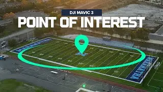 DJI Mavic 3 Point of Interest Tutorial