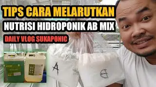 TIPS CARA MELARUTKAN NUTRISI AB MIX AGAR TAKARAN PAS - Meracik Nutrisi AB Mix Hidroponik Sendiri