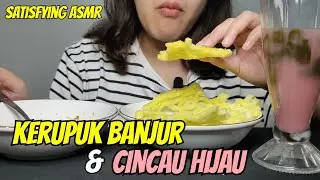 SATISFYING ASMR MENU TAKJIL IDAMAN WARGA JABAR KERUPUK BANJUR + CINCAU HIJAU