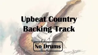 Upbeat Country Backing Track | No Drums - 95bpm