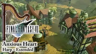 Relaxing FFVII Music • Anxious Heart (Harp)