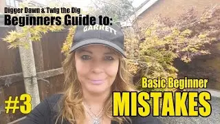 Beginners Guide to metal detecting - Basic Mistakes (3)