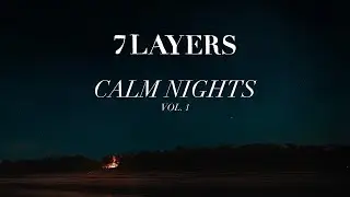 Calm Nights Vol. 1 - Chill Indie Folk Tunes | 2022 (2-Hour Playlist)