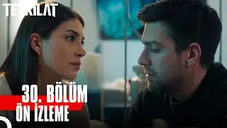 Teşkilat 30. Bölüm Ön İzleme | 