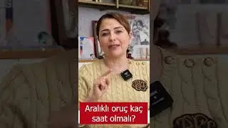 Aralıklı Oruç Kaç Saat Olmalı? 