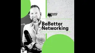 BeBetter Networking