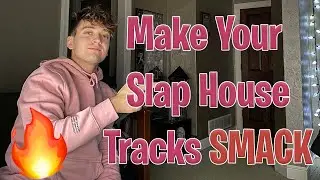 1 EASY trick to Make Your Slap House Songs SMACK