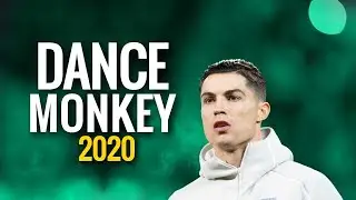 Cristiano Ronaldo   DANCE MONKEY   Tones And I   Skills & Goals   2020