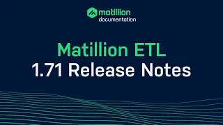 Matillion ETL | 1.71 Release Notes