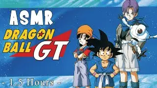 ASMR | The Entire History of Dragonball GT | Soft Spoken | 1.5 Hours