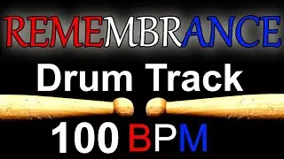 Remembrance Rock 100 BPM Drum Track - Drum Beats Instrumental Tracks for Bass Guitar 🥁 551