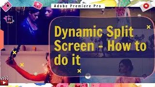 Premiere Pro: Dynamic Split Screen - How to do it