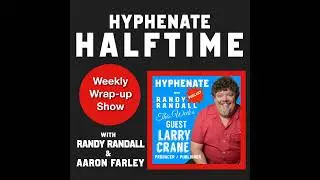 Hyphenate Halftime Larry Crane
