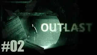 OUTLAST - E O BOGA CONTINUA TRANCADO! #02