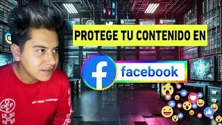 🚨 Cómo Evitar que Roben tus Videos en Facebook y Protegir tu Contenido (Guía Definitiva) 🔒