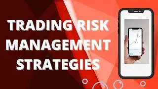 Trading risk management strategies