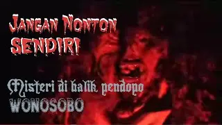 Live misteri || Iblis Penunggu Pendopo Wonosobo
