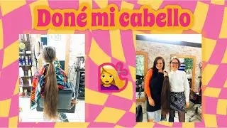 DONÉ MI CABELLO 💇‍♀️