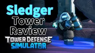 TDS Sledger Tower Review v1.1.0