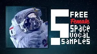 [FREE] FEMALE SPACE RADIO SAMPLES
